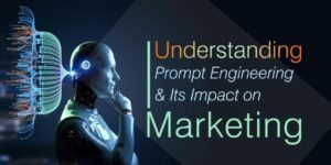 Prompt Engineering in Marketing